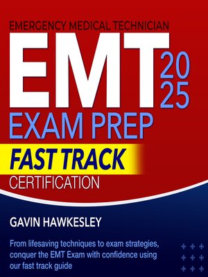 cover image of EMT Exam Prep 2025 Fast Track Certification